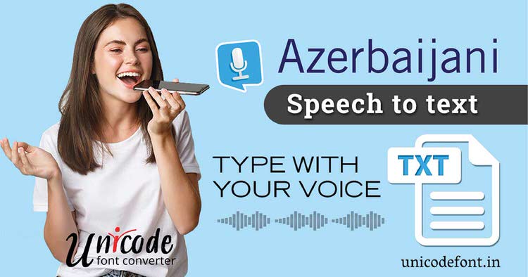 Azerbaijani Voice Typing
