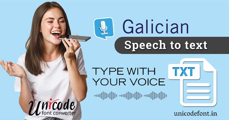 Galician Voice Typing