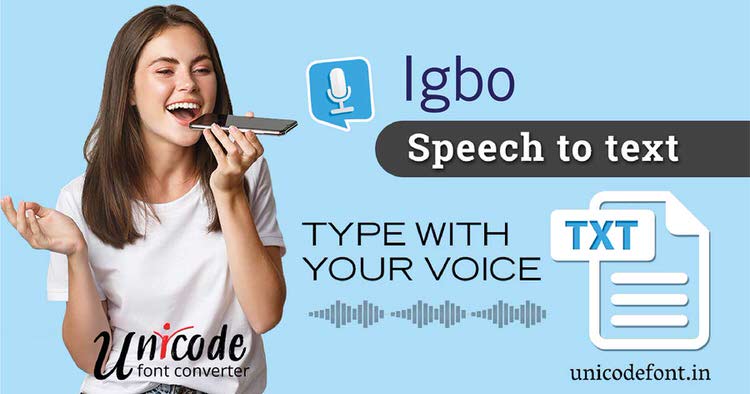 Igbo Voice Typing