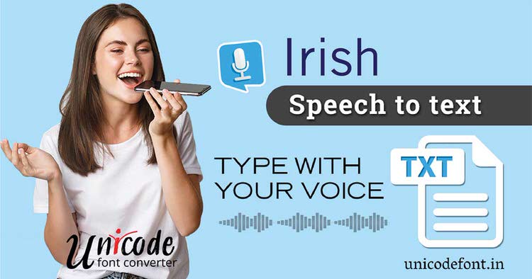 Irish Voice Typing